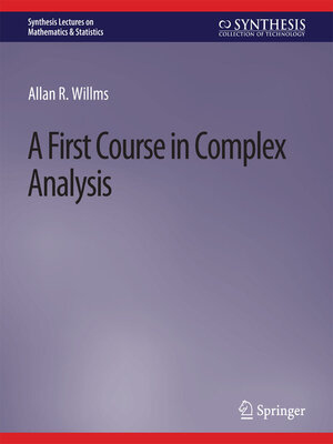 cover image of A First Course in Complex Analysis